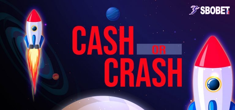 เกมจรวจวัดใจ Cash Or Crash เกมออนไลน์ได้เงินจริงจาก SBOBET